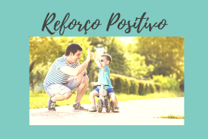 reforço positivo